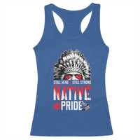 Still Here Still Strong Native Pride Racerback Tank Top Native American Feather - Wonder Print Shop