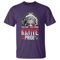 Still Here Still Strong Native Pride T Shirt Native American Feather - Wonder Print Shop