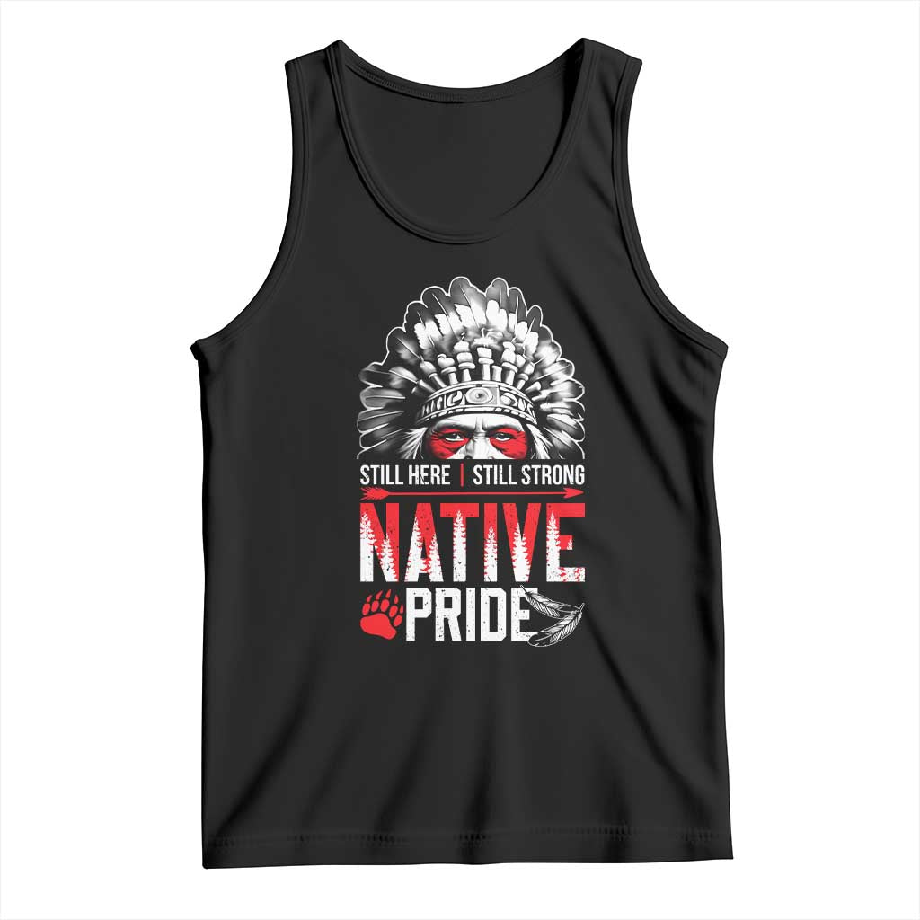 Still Here Still Strong Native Pride Tank Top Native American Feather - Wonder Print Shop