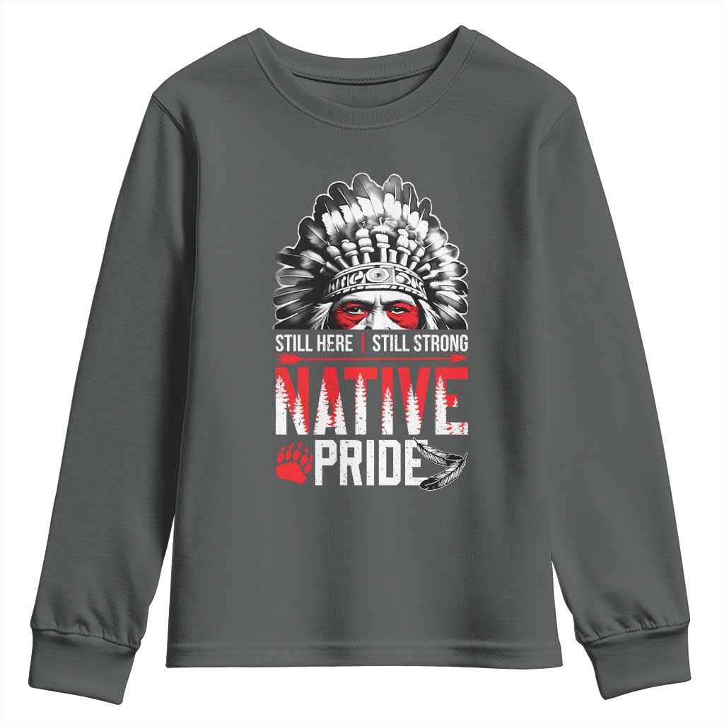 Still Here Still Strong Native Pride Youth Sweatshirt Native American Feather - Wonder Print Shop