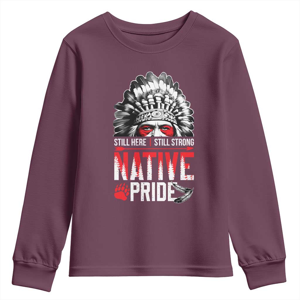 Still Here Still Strong Native Pride Youth Sweatshirt Native American Feather - Wonder Print Shop
