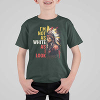I Am Not As White As I Look T Shirt For Kid Native American Indian Day Pride - Wonder Print Shop