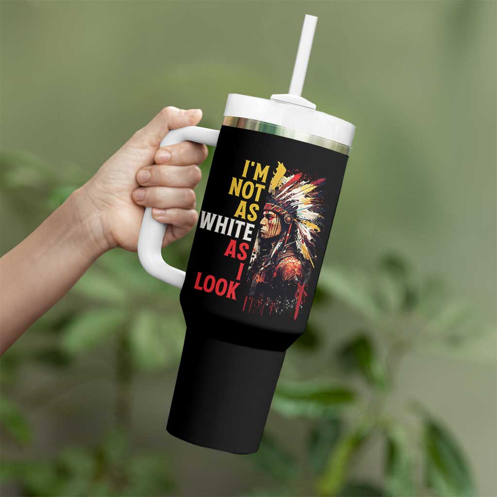 I Am Not As White As I Look Tumbler With Handle Native American Indian Day Pride - Wonder Print Shop