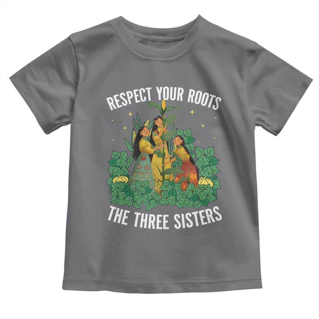 Three Sisters Respect Your Roots Toddler T Shirt Native American Heritage History Month - Wonder Print Shop