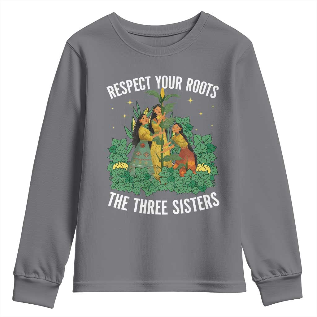 Three Sisters Respect Your Roots Youth Sweatshirt Native American Heritage History Month - Wonder Print Shop