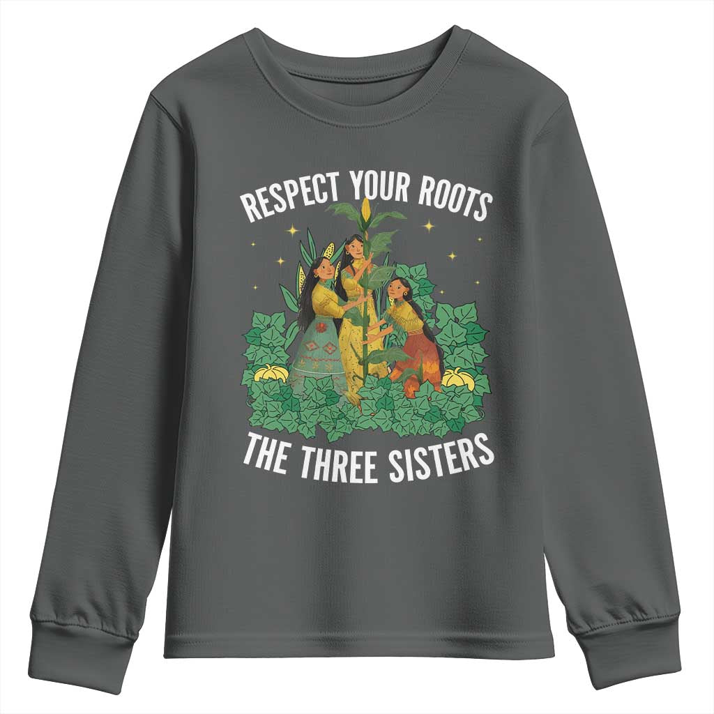 Three Sisters Respect Your Roots Youth Sweatshirt Native American Heritage History Month - Wonder Print Shop