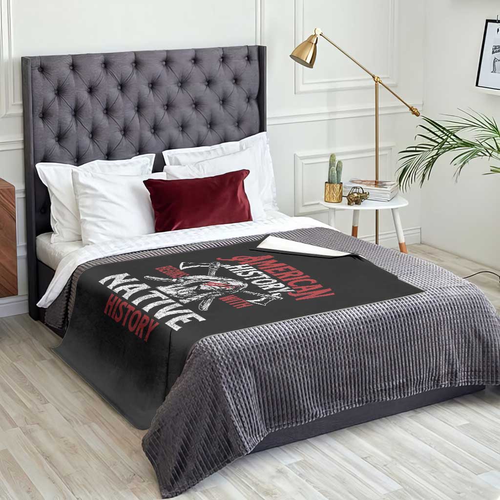 American History Begins With Native History Throw Blanket Native American Indigenous Indian Warrior - Wonder Print Shop