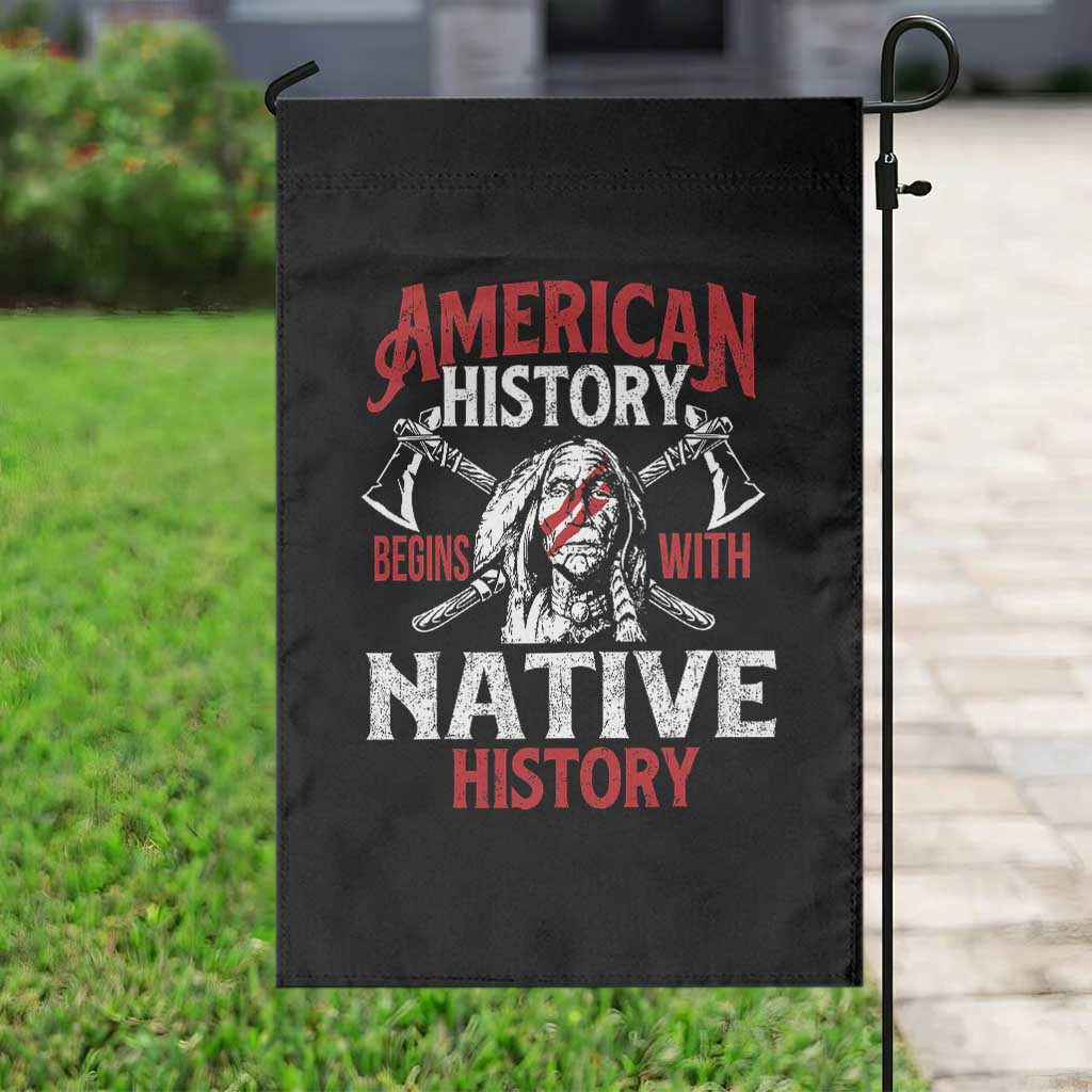 American History Begins With Native History Garden Flag Native American Indigenous Indian Warrior - Wonder Print Shop