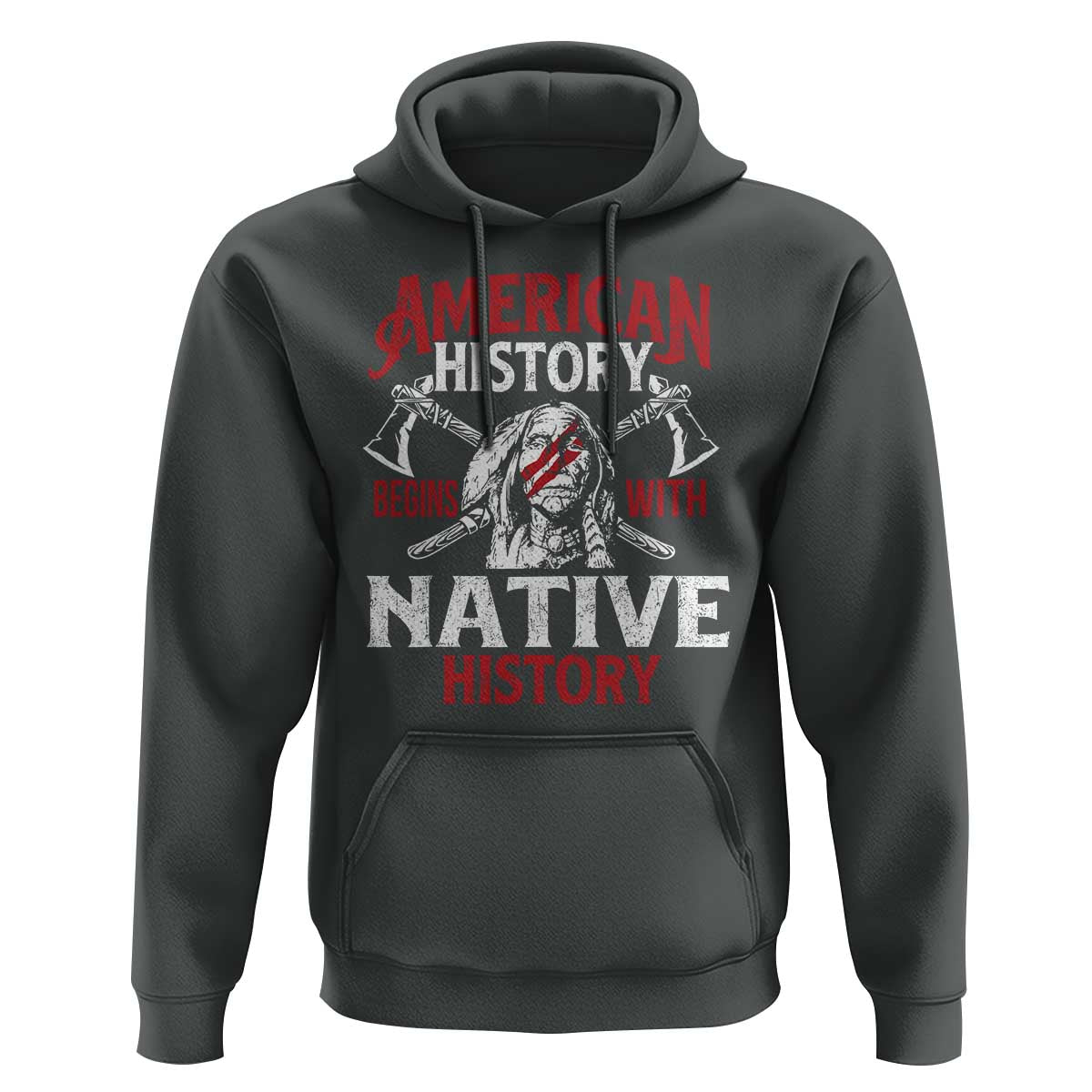 American History Begins With Native History Hoodie Native American Indigenous Indian Warrior - Wonder Print Shop