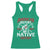 American History Begins With Native History Racerback Tank Top Native American Indigenous Indian Warrior - Wonder Print Shop
