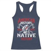 American History Begins With Native History Racerback Tank Top Native American Indigenous Indian Warrior - Wonder Print Shop