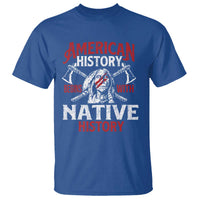 American History Begins With Native History T Shirt Native American Indigenous Indian Warrior - Wonder Print Shop
