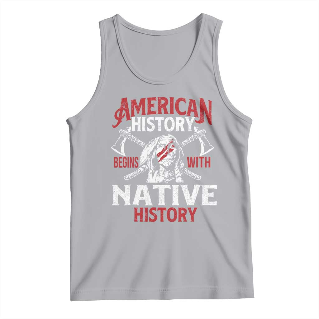 American History Begins With Native History Tank Top Native American Indigenous Indian Warrior - Wonder Print Shop