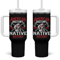 American History Begins With Native History Tumbler With Handle Native American Indigenous Indian Warrior - Wonder Print Shop
