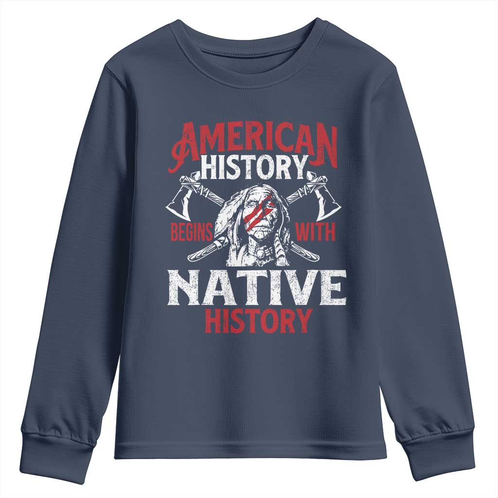 American History Begins With Native History Youth Sweatshirt Native American Indigenous Indian Warrior - Wonder Print Shop