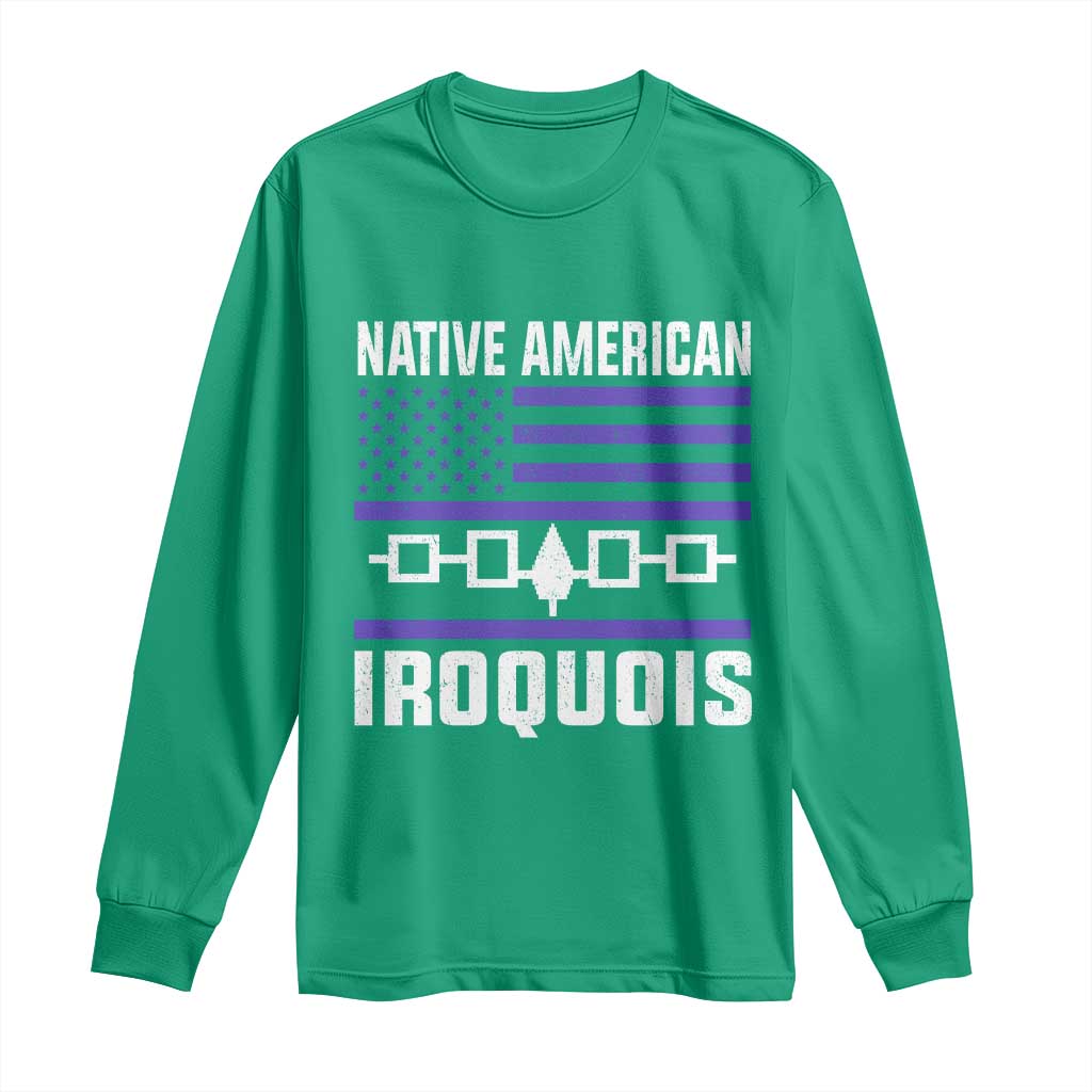 Native American Iroquois Long Sleeve Shirt Haudenosaunee Nation Vintage USA Flag - Wonder Print Shop
