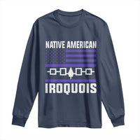 Native American Iroquois Long Sleeve Shirt Haudenosaunee Nation Vintage USA Flag - Wonder Print Shop