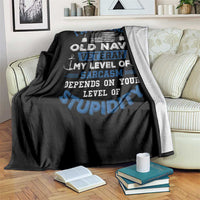 I Am A Grumpy Old Navy Veteran My Level Of Sarcasm Depends On Your Level Of Stupidity Throw Blanket - Wonder Print Shop