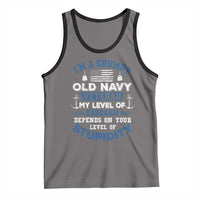 I Am A Grumpy Old Navy Veteran My Level Of Sarcasm Depends On Your Level Of Stupidity Tank Top - Wonder Print Shop