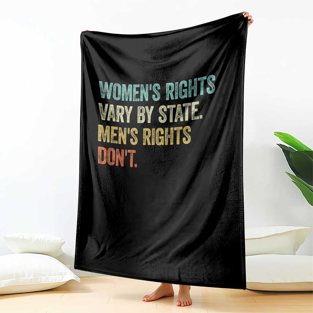 Women's Rights Vary By State Men Rights Don't Feminist Retro Throw Blanket