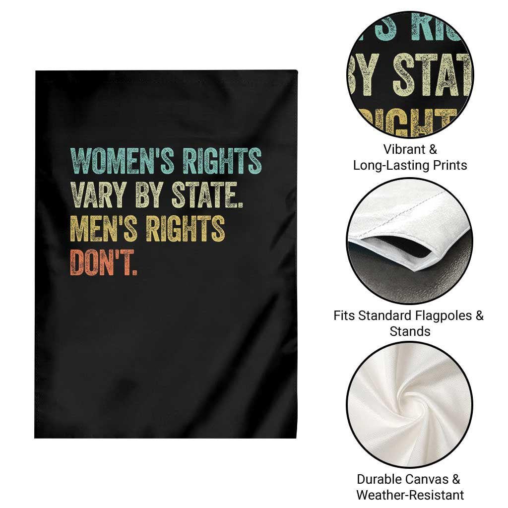 Women's Rights Vary By State Men Rights Don't Feminist Retro Garden Flag