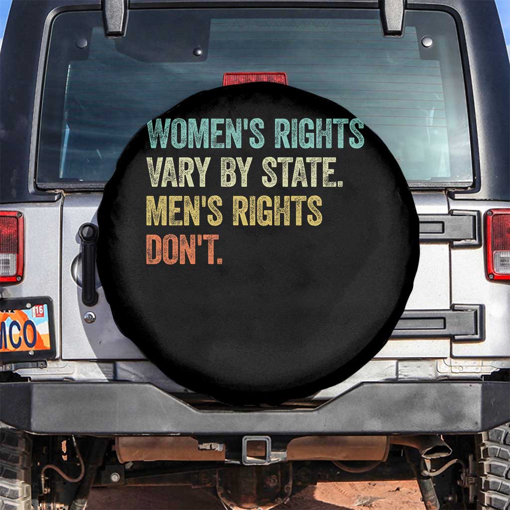 Women's Rights Vary By State Men Rights Don't Feminist Retro Spare Tire Cover