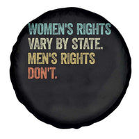 Women's Rights Vary By State Men Rights Don't Feminist Retro Spare Tire Cover