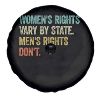 Women's Rights Vary By State Men Rights Don't Feminist Retro Spare Tire Cover