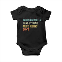 Women's Rights Vary By State Men Rights Don't Feminist Retro Baby Onesie