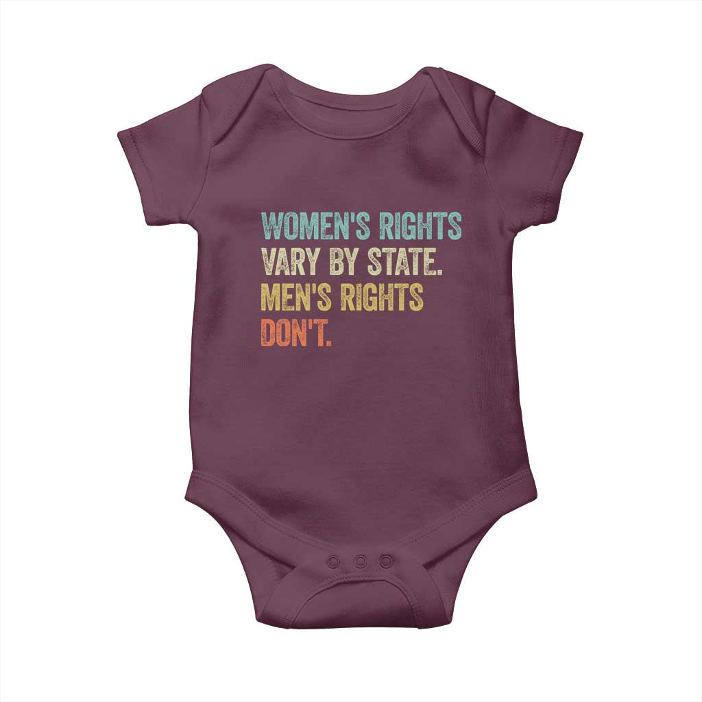 Women's Rights Vary By State Men Rights Don't Feminist Retro Baby Onesie