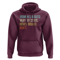 Women's Rights Vary By State Men Rights Don't Feminist Retro Hoodie