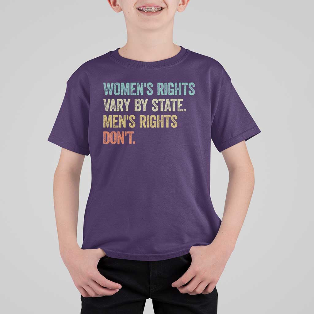 Women's Rights Vary By State Men Rights Don't Feminist Retro T Shirt For Kid
