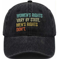 Women's Rights Vary By State Men Rights Don't Feminist Retro Washed Cotton Baseball Cap