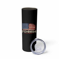Feminism Feminist American Flag Skinny Tumbler Patriotic Womens Rights