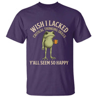 Wish I Lacked Critical Thinking Skills Y'all Seem So Happy Funny Frog Coffee T Shirt
