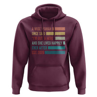 Funny Retired 2026 Hoodie A Wise Woman Once Said I'm Outta Here Retirement Gift