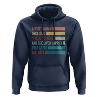 Funny Retired 2026 Hoodie A Wise Woman Once Said I'm Outta Here Retirement Gift
