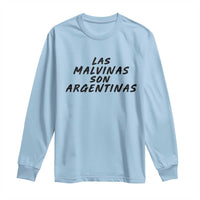 Las Malvinas Son Argentinas Long Sleeve Shirt Political Statement