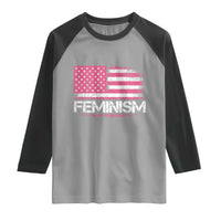 Feminism Feminist Pink American Flag Raglan Shirt Patriotic Womens Rights