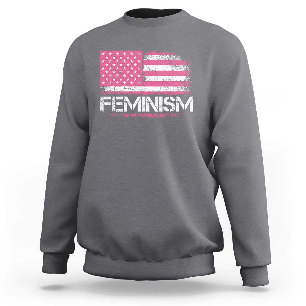 Feminism Feminist Pink American Flag Sweatshirt Patriotic Womens Rights
