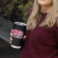 Feminism Feminist Pink American Flag Tumbler Cup Patriotic Womens Rights