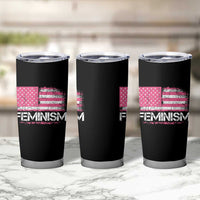 Feminism Feminist Pink American Flag Tumbler Cup Patriotic Womens Rights