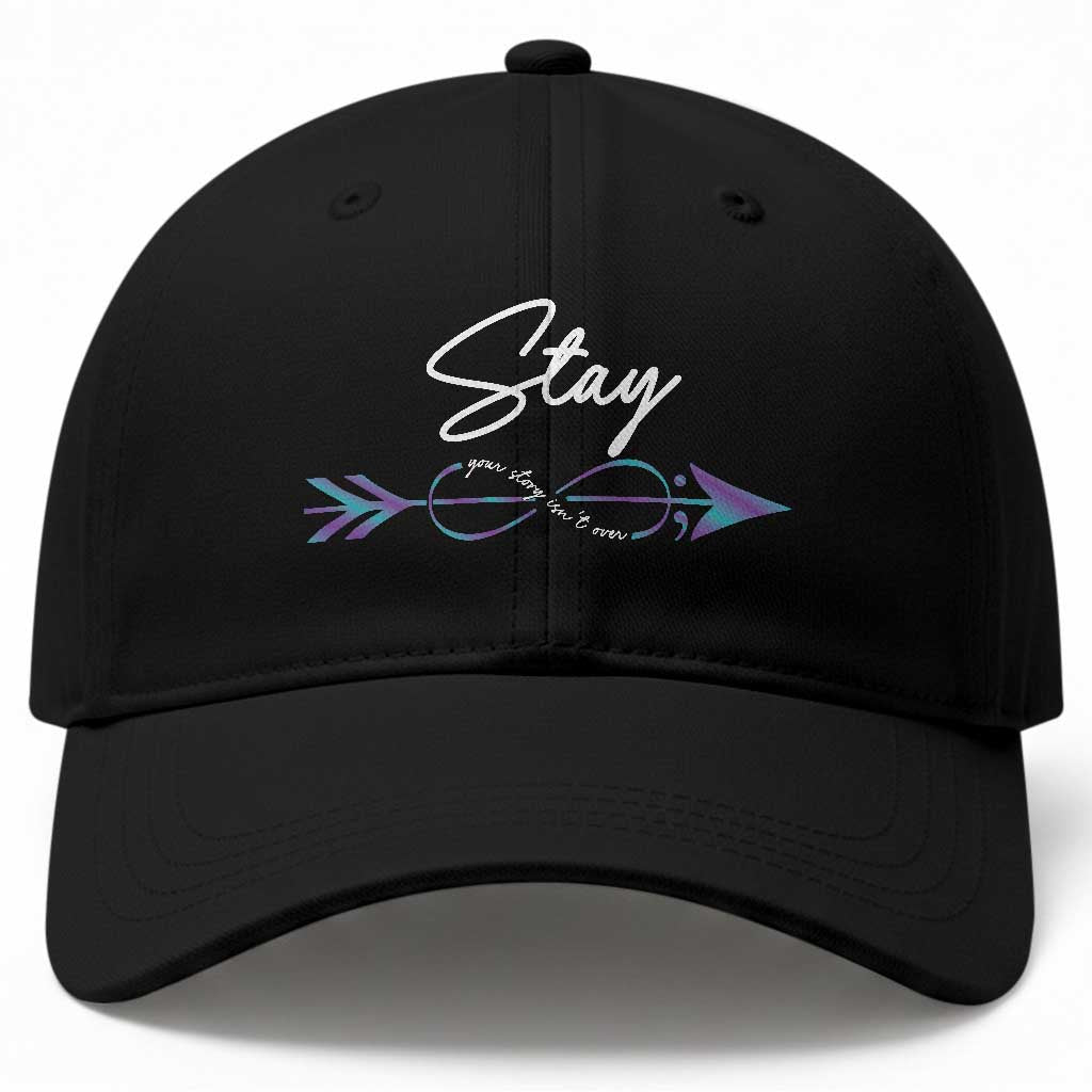 Suicide Prevention Awareness Baseball Cap Stay Your Story Isn't Over Arrow Semicolon