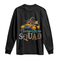 Halloween School Bus Driver Long Sleeve Shirt Transportation Squad Pumpkin Witch - Wonder Print Shop