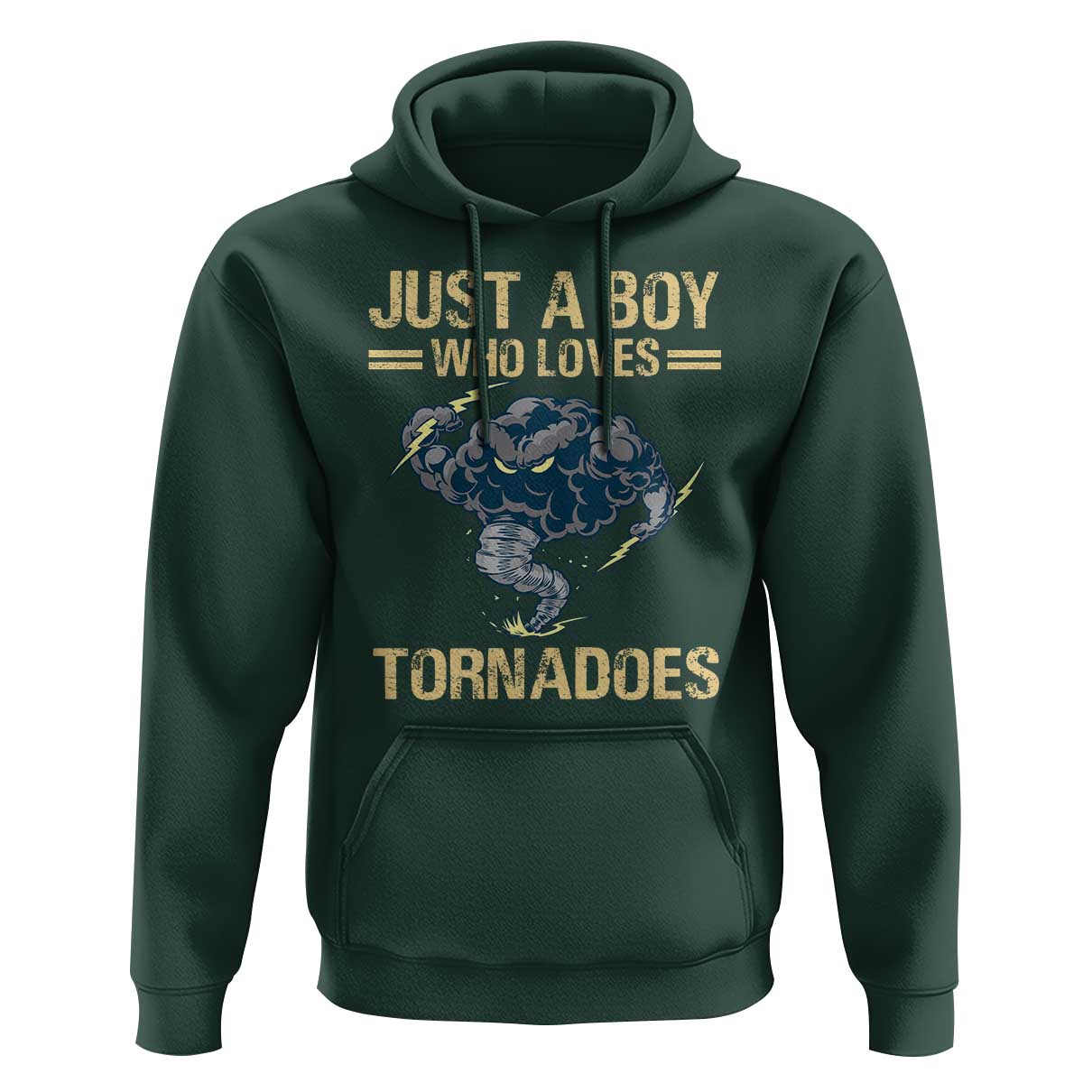 Tornado Chaser Hoodie Just A Boy Who Loves Tornadoes Storm Thunder
