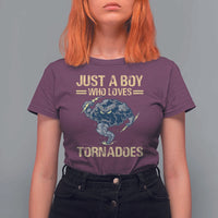 Tornado Chaser T Shirt For Women Just A Boy Who Loves Tornadoes Storm Thunder - Wonder Print Shop