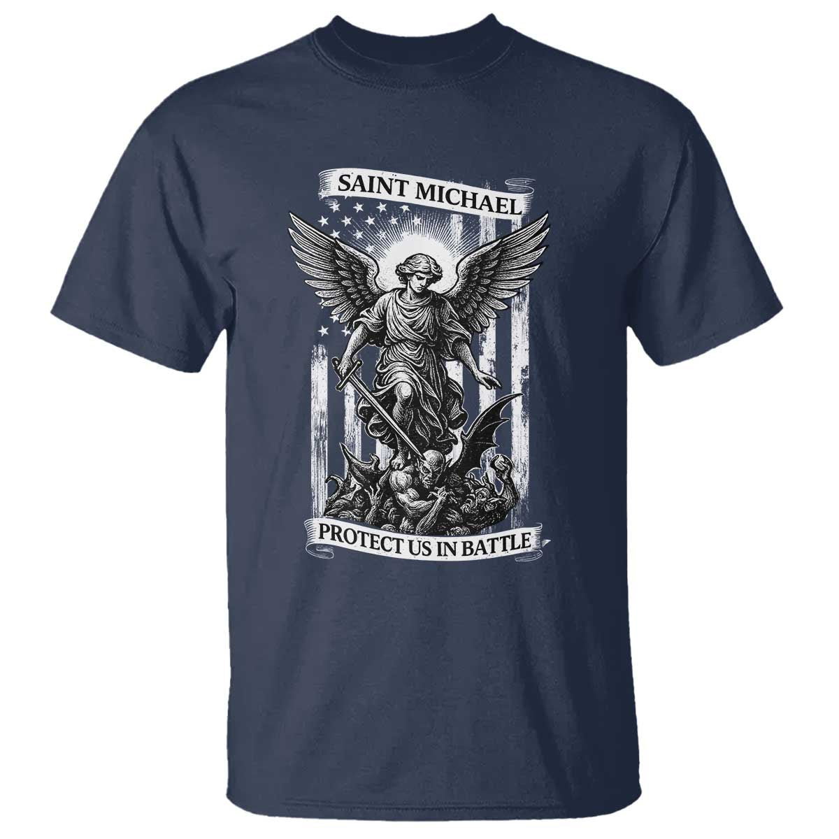Saint Michael Protect Us In Battle T Shirt American Flag Catholic Christian Faith - Wonder Print Shop