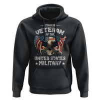 Proud Veteran Of The Military Hoodie Veteran's Day Eagle American Flag - Wonder Print Shop