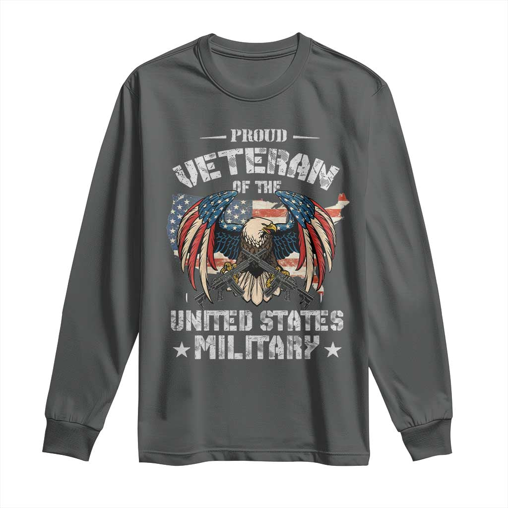 Proud Veteran Of The Military Long Sleeve Shirt Veteran's Day Eagle American Flag - Wonder Print Shop
