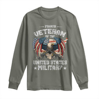 Proud Veteran Of The Military Long Sleeve Shirt Veteran's Day Eagle American Flag - Wonder Print Shop